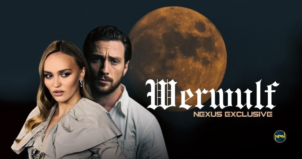 Aaron Taylor-Johnson And Lily-Rose Depp on the left. The text on the right reads Werwulf.