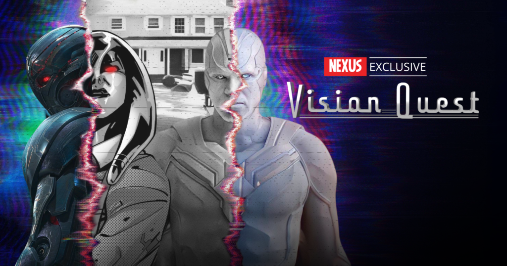 Ultron, Jocasta and White Vision. Vision Quest logo is the right.