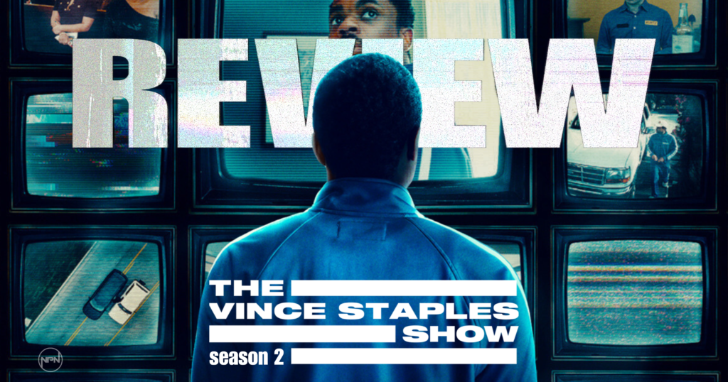 The Vince Staples Show