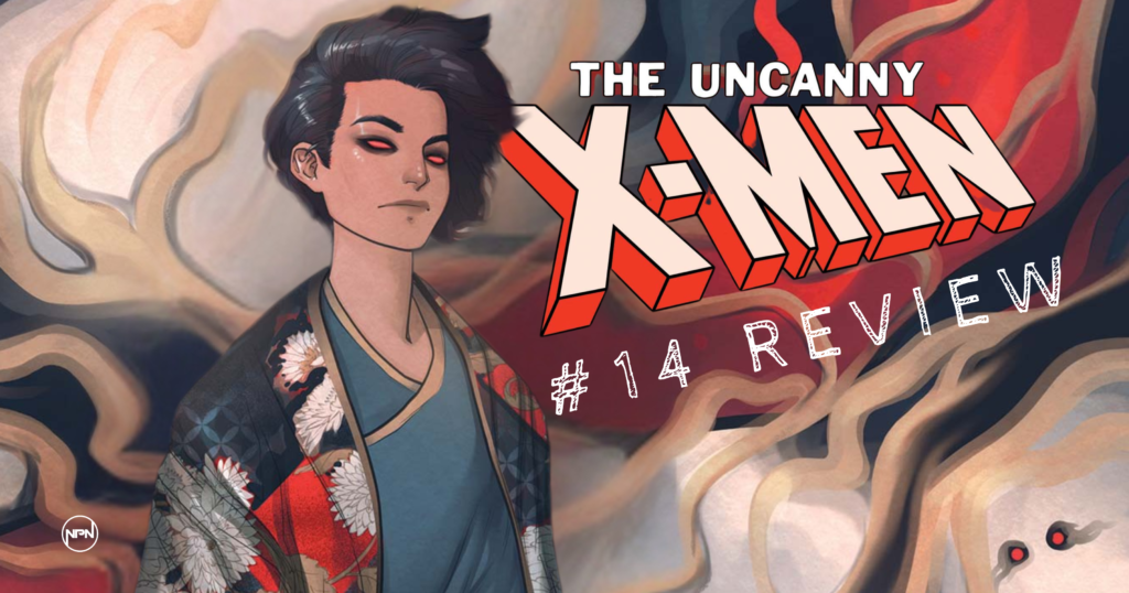 A black haired woman standing beside the words "The Uncanny X-Men #14 Review"