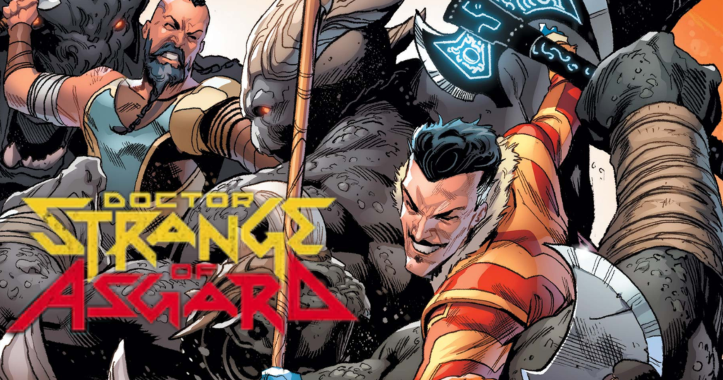 Dr Strange fighting a variety of monsters. Text reads "Doctor Strange of Asgard"